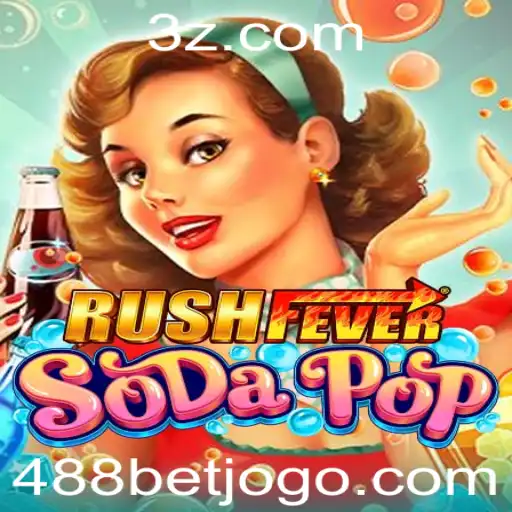 488bet - RushFeverSodaPop: Uma Experiência Vibrante e Empolgante no Mundo dos Games